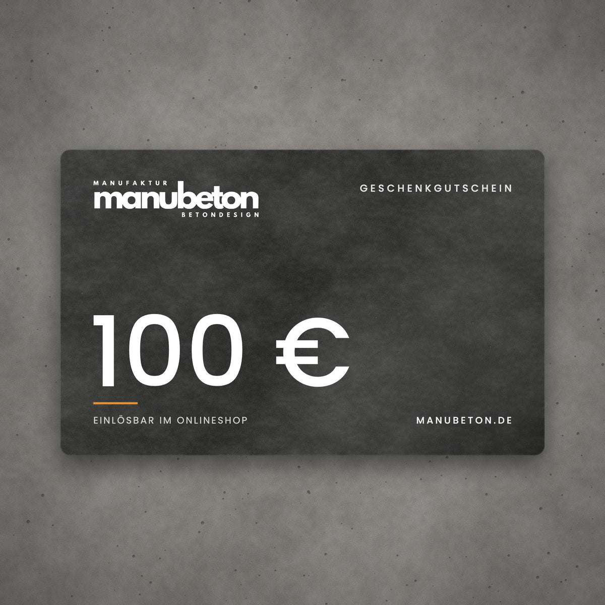 Manubeton Geschenkgutschein über 100 € auf Betonkarte in Anthrazit
